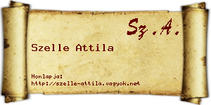 Szelle Attila névjegykártya